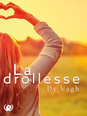 cover image of La drollesse